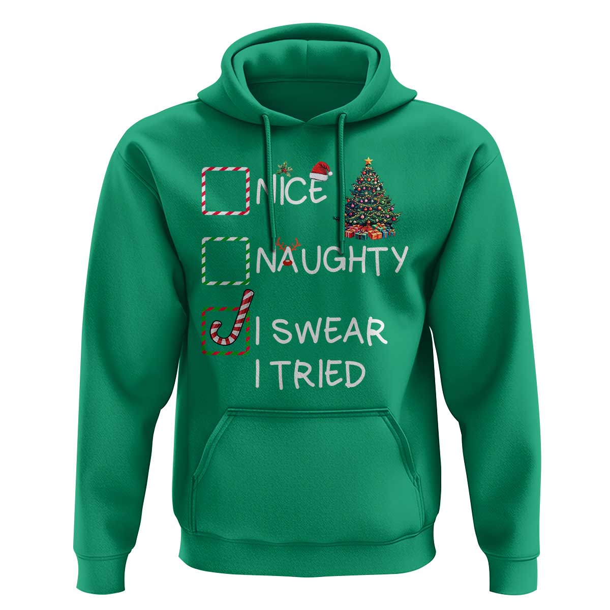 Funny Nice Naughty I Swear I Tried Hoodie Christmas Tree Candy Cane