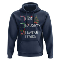 Funny Nice Naughty I Swear I Tried Hoodie Christmas Tree Candy Cane