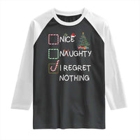 Funny Nice Naughty And I Regret Nothing Christmas List Raglan Shirt Christmas Tree Candy Cane - Wonder Print Shop