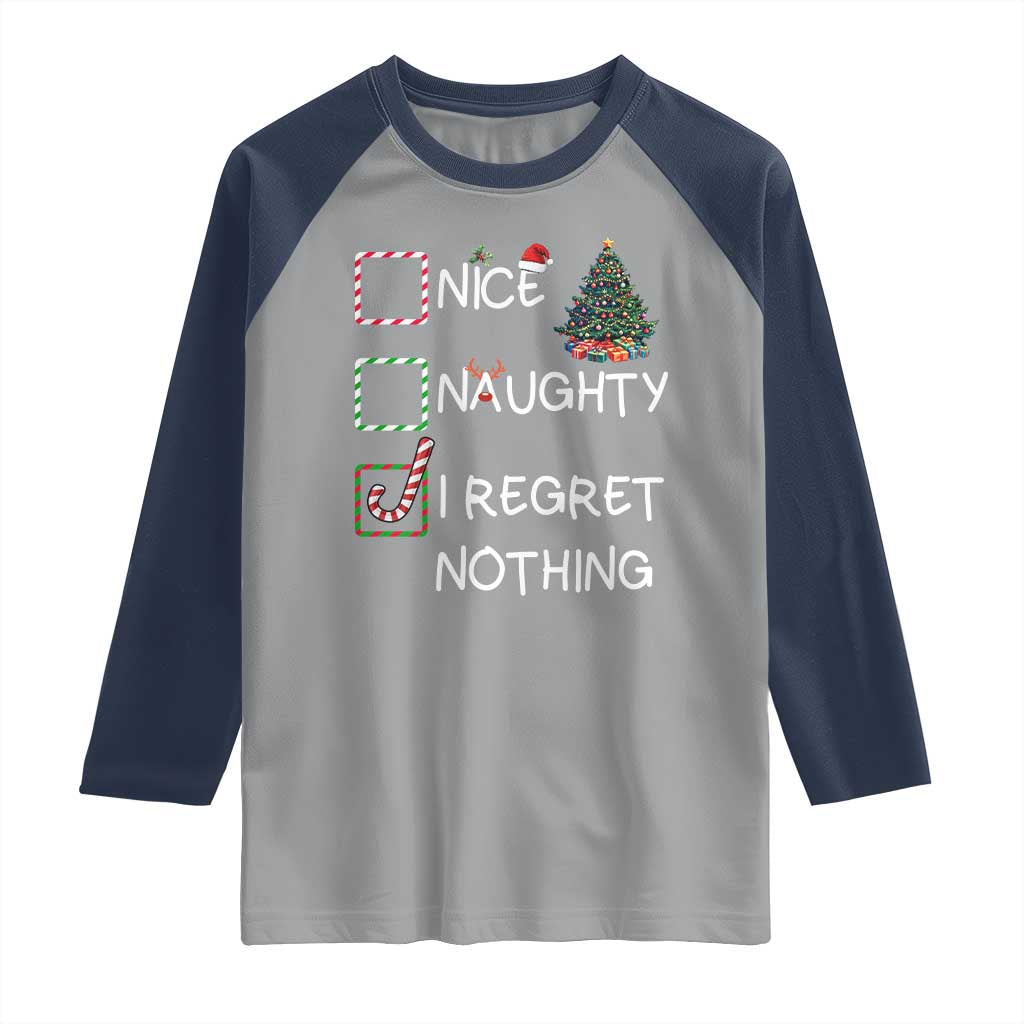 Funny Nice Naughty And I Regret Nothing Christmas List Raglan Shirt Christmas Tree Candy Cane - Wonder Print Shop
