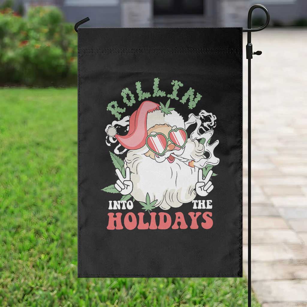 Funny Weed Christmas Garden Flag Rollin Into The Holidays Santa Xmas - Wonder Print Shop