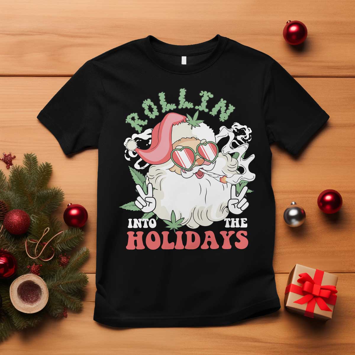 Funny Weed Christmas T Shirt Rollin Into The Holidays Santa Xmas - Wonder Print Shop