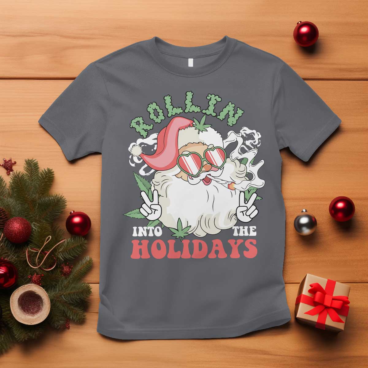 Funny Weed Christmas T Shirt Rollin Into The Holidays Santa Xmas - Wonder Print Shop