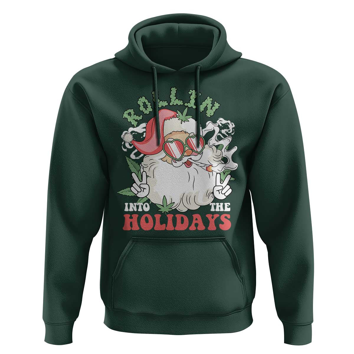 Funny Weed Christmas Hoodie Rollin Into The Holidays Santa Xmas