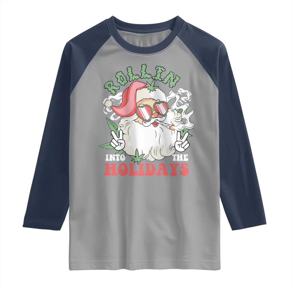 Funny Weed Christmas Raglan Shirt Rollin Into The Holidays Santa Xmas - Wonder Print Shop