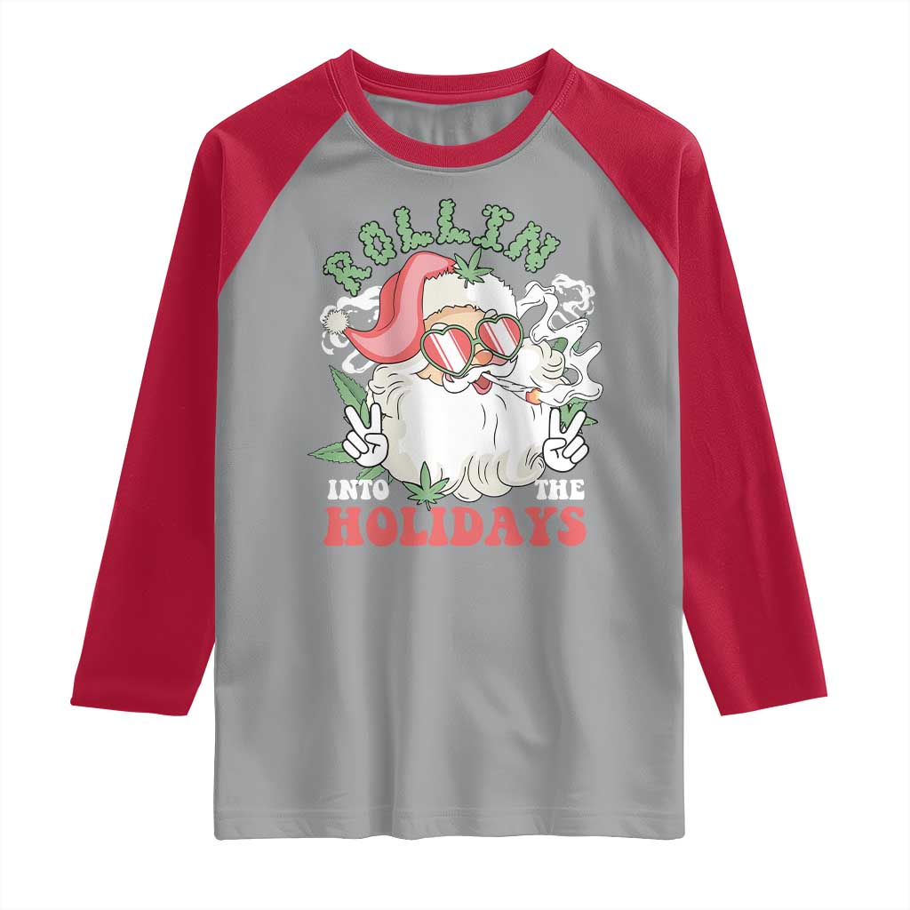 Funny Weed Christmas Raglan Shirt Rollin Into The Holidays Santa Xmas - Wonder Print Shop