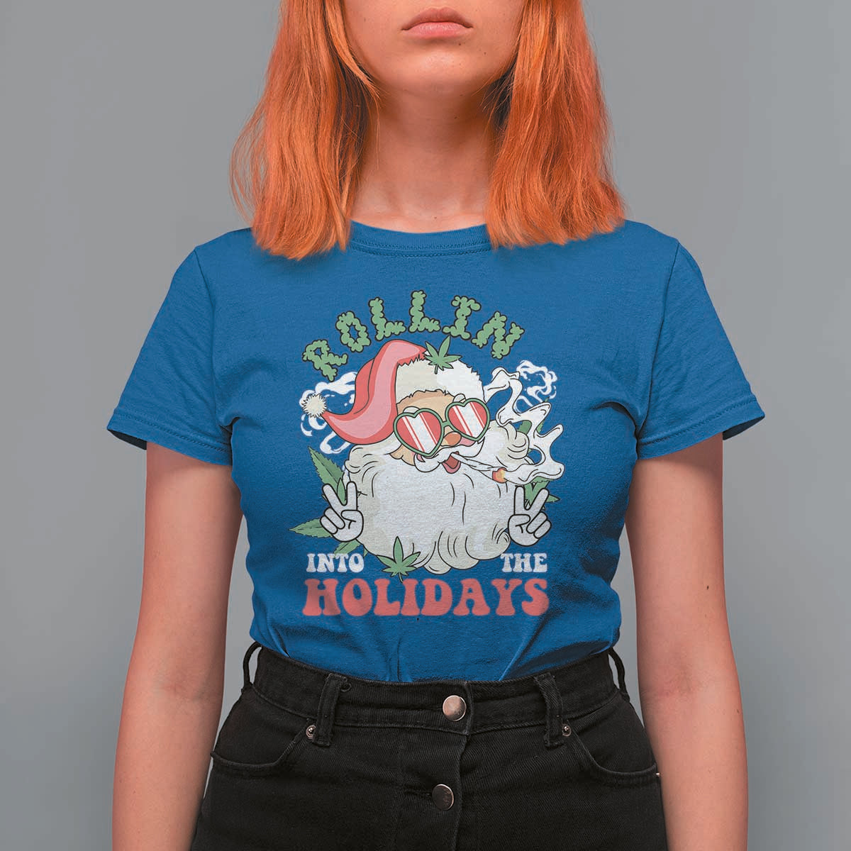 Funny Weed Christmas T Shirt For Women Rollin Into The Holidays Santa Xmas - Wonder Print Shop