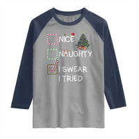 Funny Nice Naughty I Swear I Tried Raglan Shirt Christmas Tree Candy Cane - Wonder Print Shop
