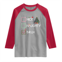Funny Nice Naughty Bruh Raglan Shirt Christmas Tree Candy Cane - Wonder Print Shop