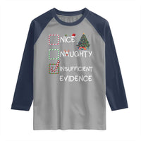Funny Nice Naughty Insufficient Evidence Raglan Shirt Christmas Tree Candy Cane - Wonder Print Shop