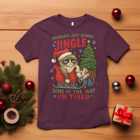 Funny Christmas Grumpy Cat T Shirt Probably Just Gonna Jingle Some Of The Way I Am Tired - Wonder Print Shop