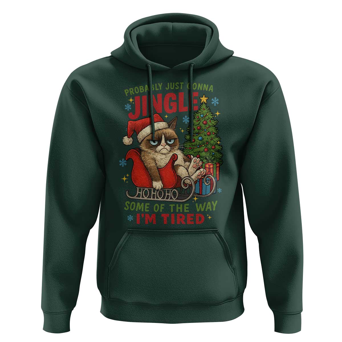 Funny Christmas Grumpy Cat Hoodie Probably Just Gonna Jingle Some Of The Way I Am Tired - Wonder Print Shop