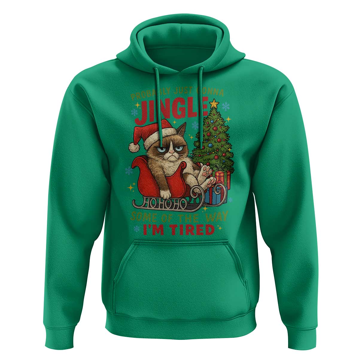 Funny Christmas Grumpy Cat Hoodie Probably Just Gonna Jingle Some Of The Way I Am Tired - Wonder Print Shop