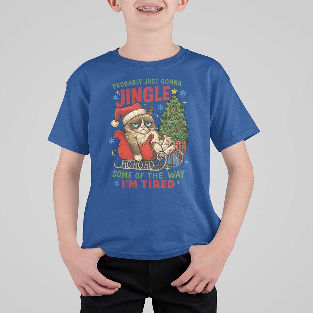 Funny Christmas Grumpy Cat T Shirt For Kid Probably Just Gonna Jingle Some Of The Way I Am Tired - Wonder Print Shop