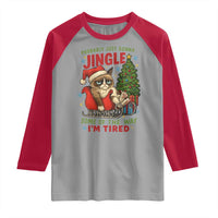 Funny Christmas Grumpy Cat Raglan Shirt Probably Just Gonna Jingle Some Of The Way I Am Tired - Wonder Print Shop
