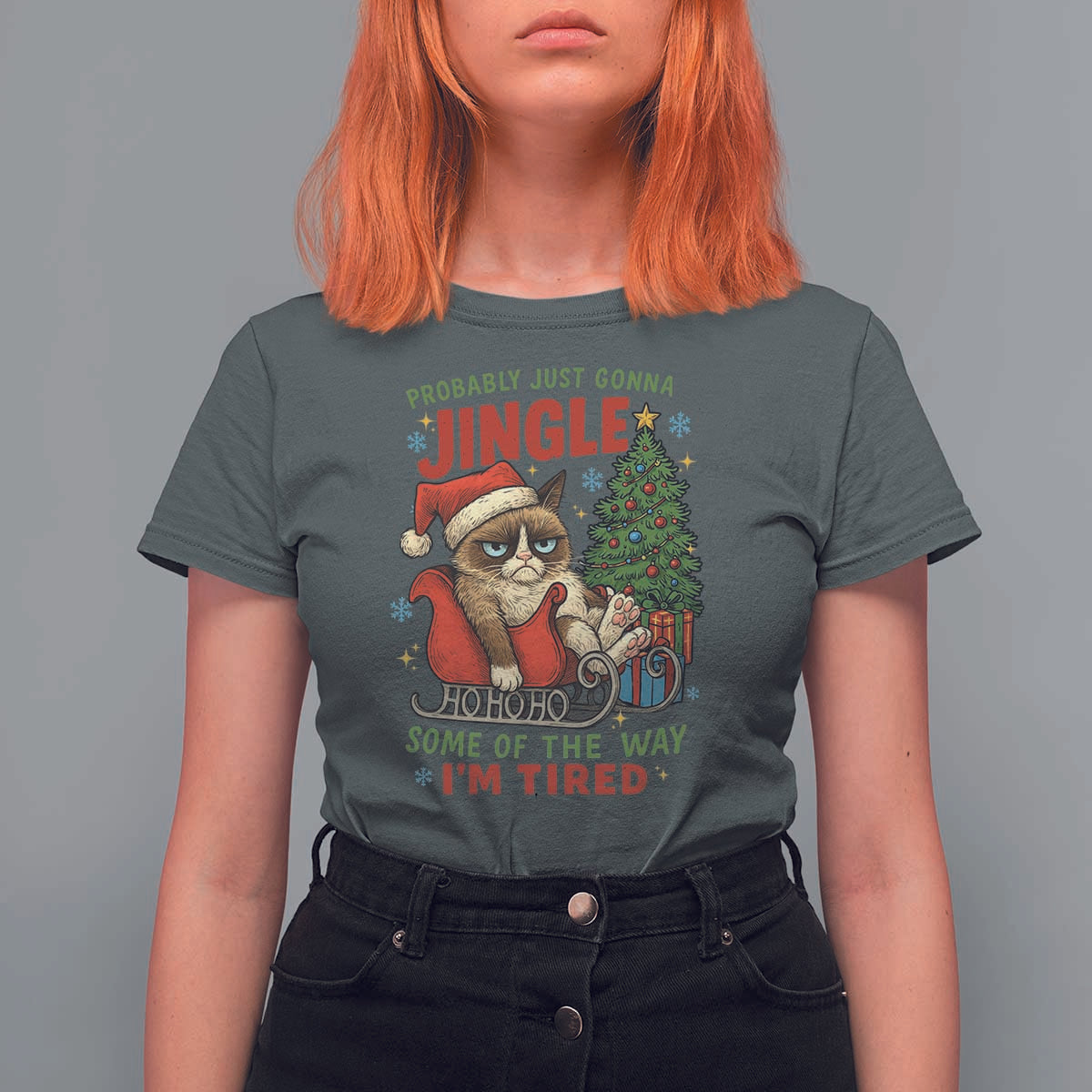 Funny Christmas Grumpy Cat T Shirt For Women Probably Just Gonna Jingle Some Of The Way I Am Tired - Wonder Print Shop