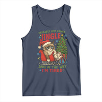 Funny Christmas Grumpy Cat Tank Top Probably Just Gonna Jingle Some Of The Way I Am Tired - Wonder Print Shop