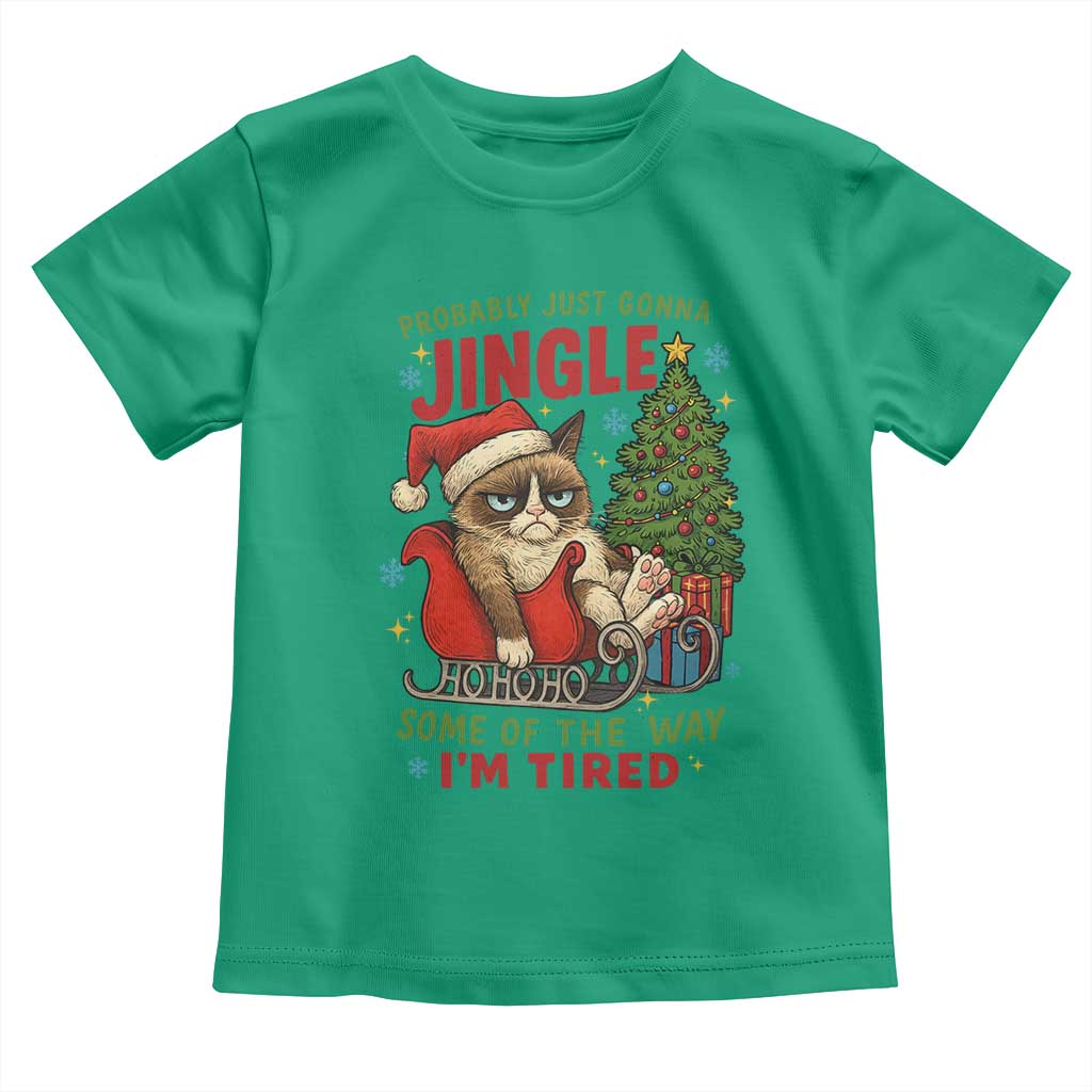 Funny Christmas Grumpy Cat Toddler T Shirt Probably Just Gonna Jingle Some Of The Way I Am Tired - Wonder Print Shop
