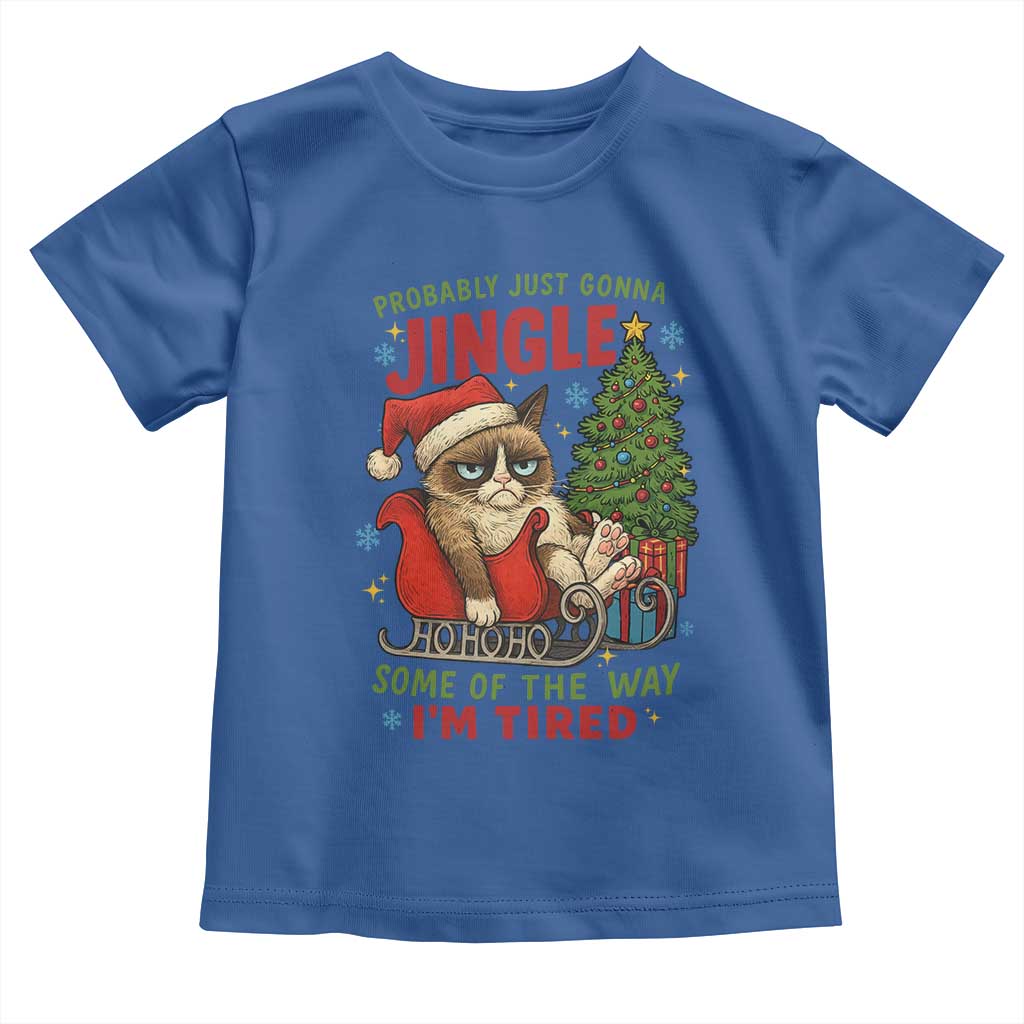 Funny Christmas Grumpy Cat Toddler T Shirt Probably Just Gonna Jingle Some Of The Way I Am Tired - Wonder Print Shop