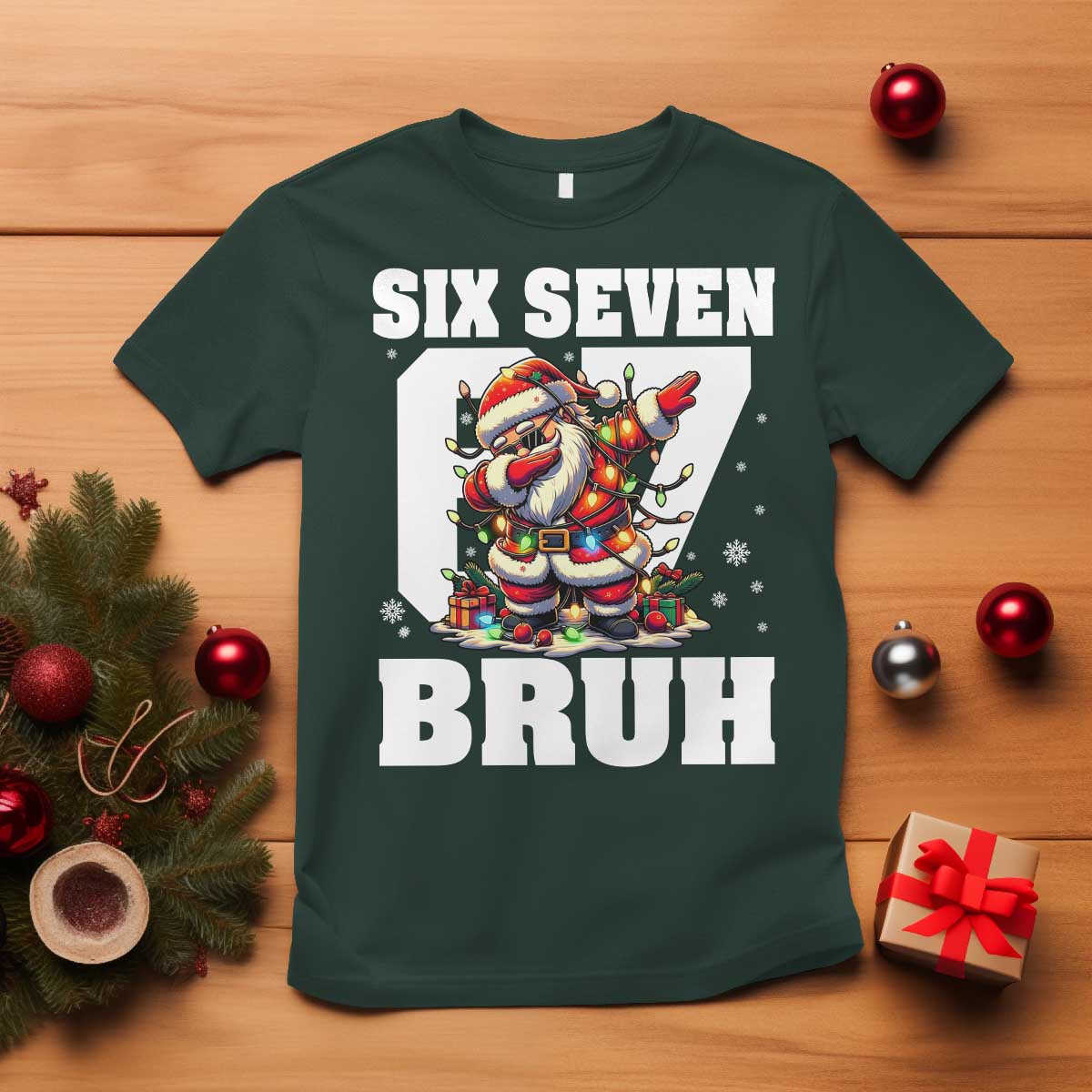 Funny Christmas Six Seven Bruh T Shirt Dabbing Santa - Wonder Print Shop