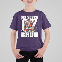 Funny Christmas Six Seven Bruh T Shirt For Kid Dabbing Santa - Wonder Print Shop