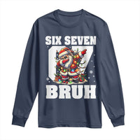 Funny Christmas Six Seven Bruh Long Sleeve Shirt Dabbing Santa - Wonder Print Shop