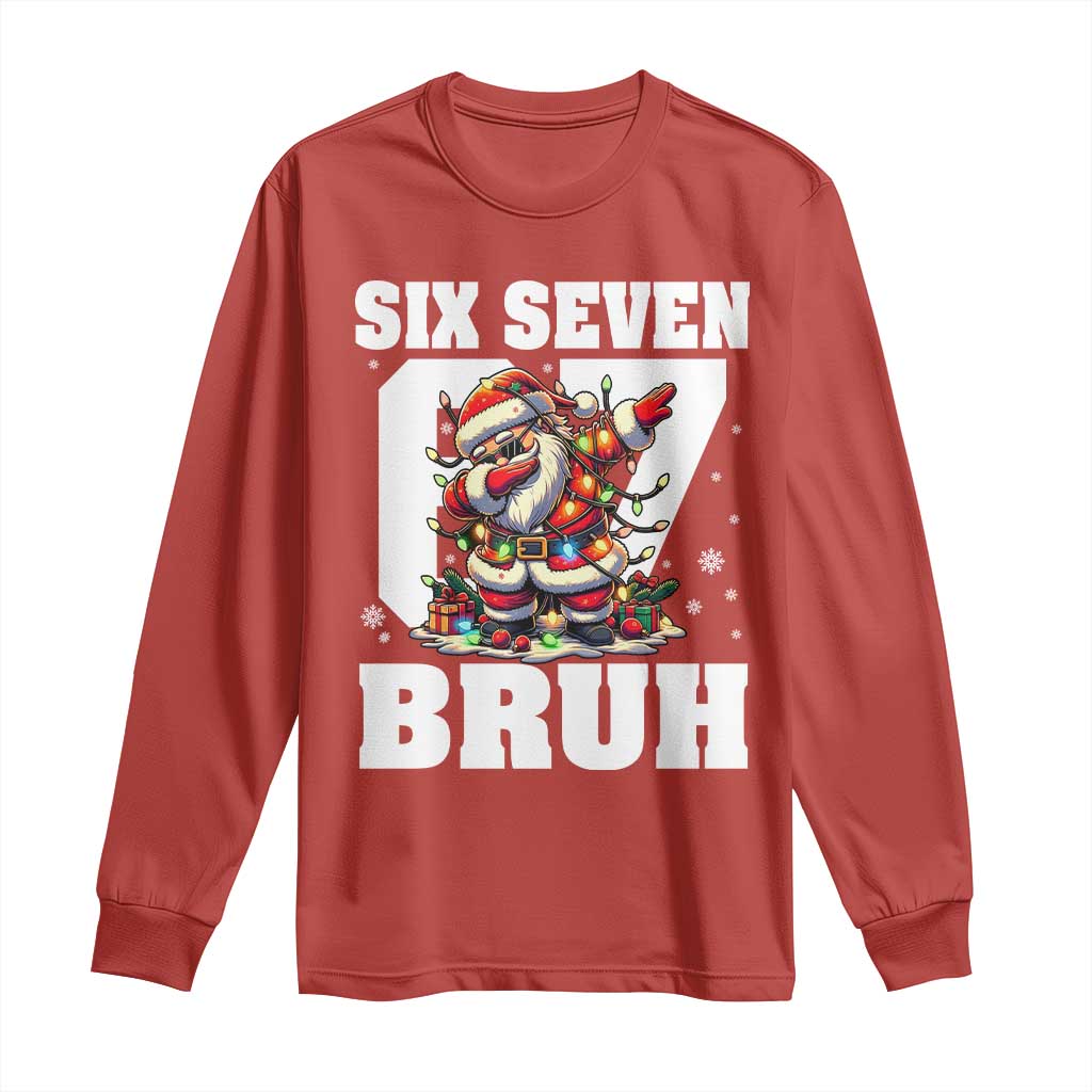 Funny Christmas Six Seven Bruh Long Sleeve Shirt Dabbing Santa - Wonder Print Shop