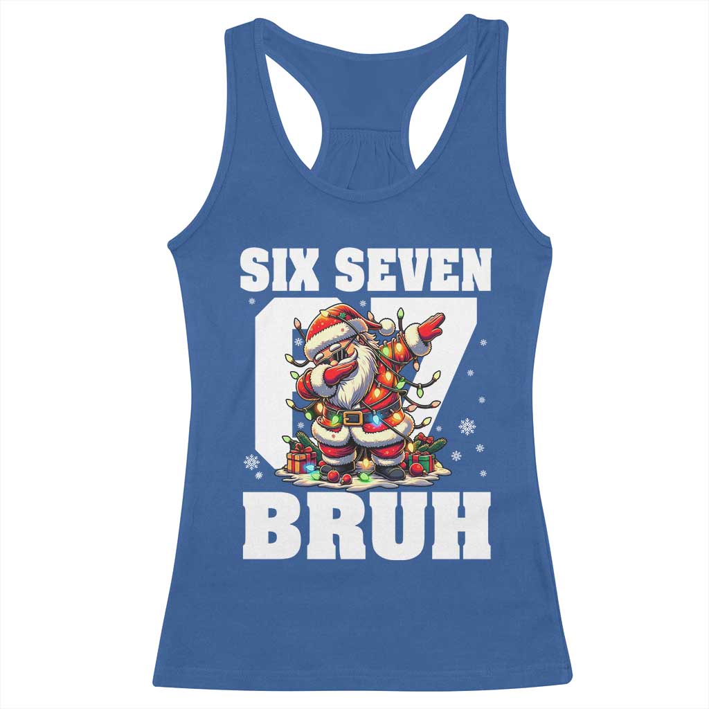 Funny Christmas Six Seven Bruh Racerback Tank Top Dabbing Santa - Wonder Print Shop