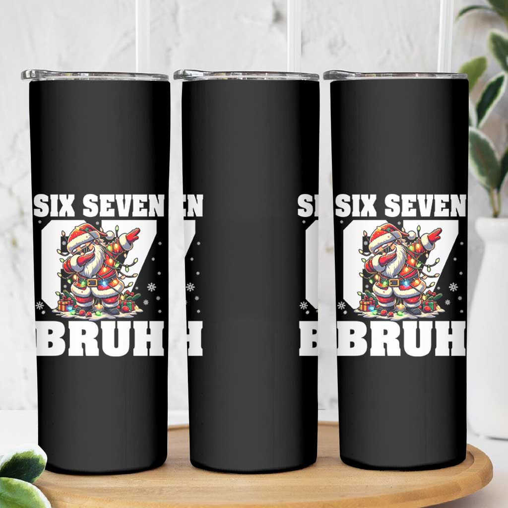 Funny Christmas Six Seven Bruh Skinny Tumbler Dabbing Santa - Wonder Print Shop