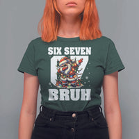 Funny Christmas Six Seven Bruh T Shirt For Women Dabbing Santa - Wonder Print Shop