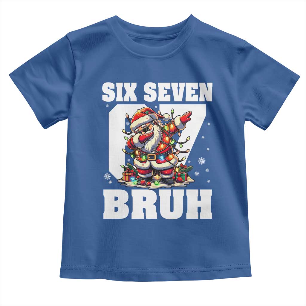 Funny Christmas Six Seven Bruh Toddler T Shirt Dabbing Santa - Wonder Print Shop