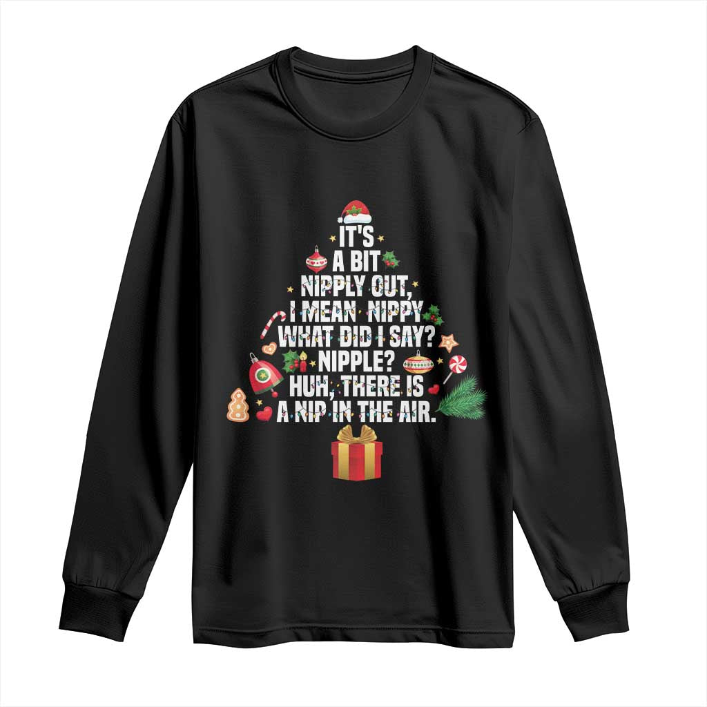 Funny Christmas Movie Long Sleeve Shirt Its A Bit Nipply Out Nipply Out Xmas Vacation Holiday - Wonder Print Shop