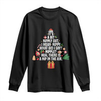 Funny Christmas Movie Long Sleeve Shirt Its A Bit Nipply Out Nipply Out Xmas Vacation Holiday - Wonder Print Shop