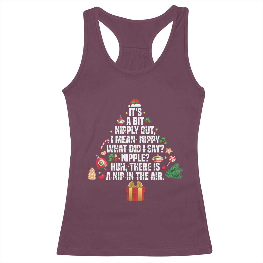 Funny Christmas Movie Racerback Tank Top Its A Bit Nipply Out Nipply Out Xmas Vacation Holiday - Wonder Print Shop