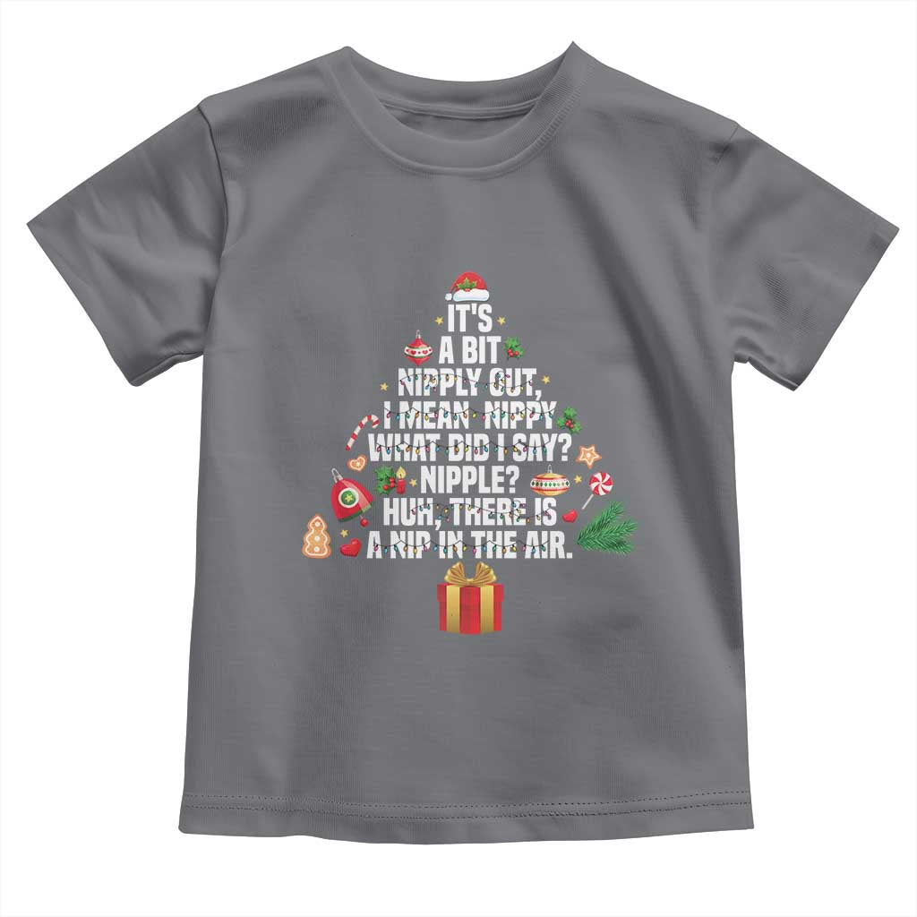 Funny Christmas Movie Toddler T Shirt Its A Bit Nipply Out Nipply Out Xmas Vacation Holiday - Wonder Print Shop