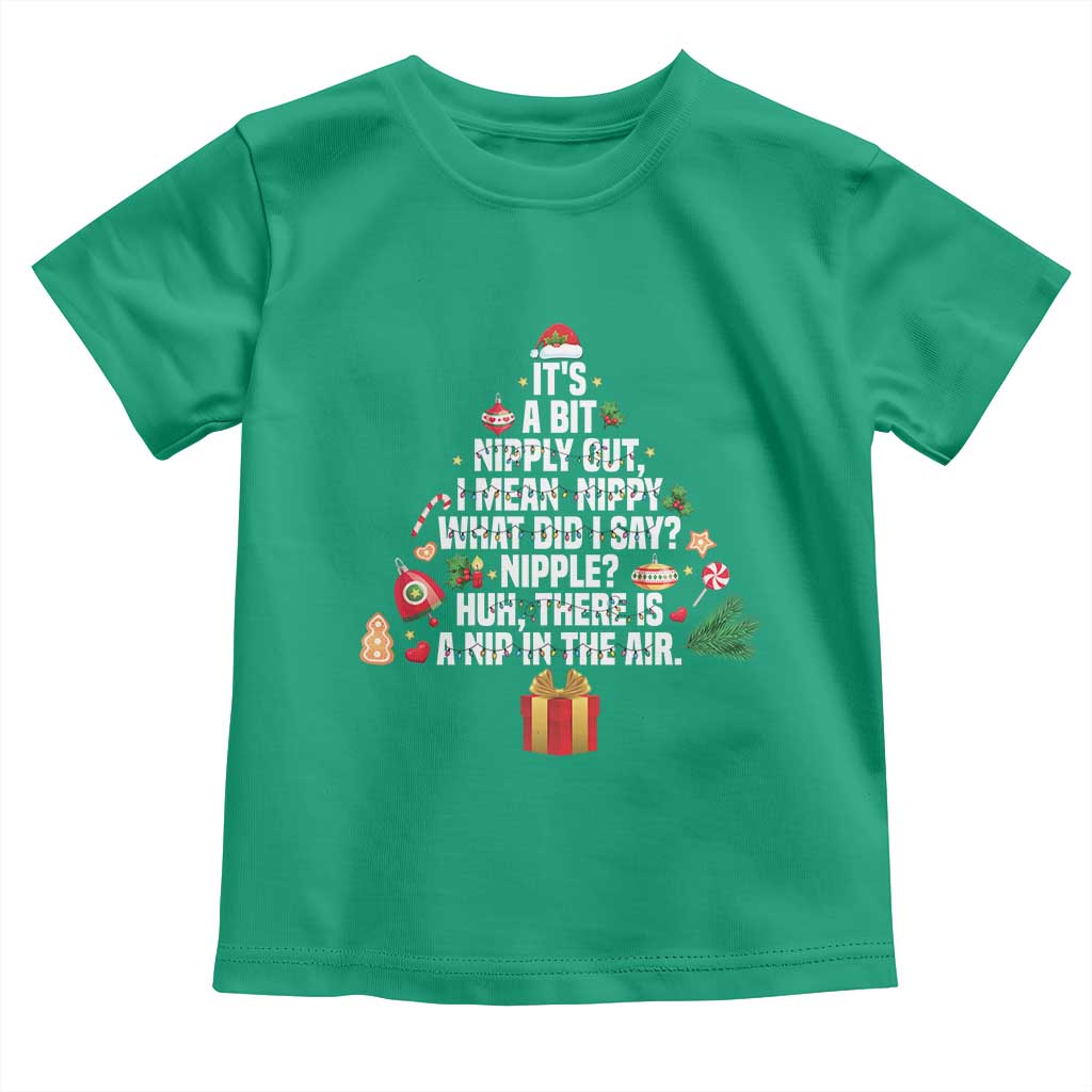 Funny Christmas Movie Toddler T Shirt Its A Bit Nipply Out Nipply Out Xmas Vacation Holiday - Wonder Print Shop