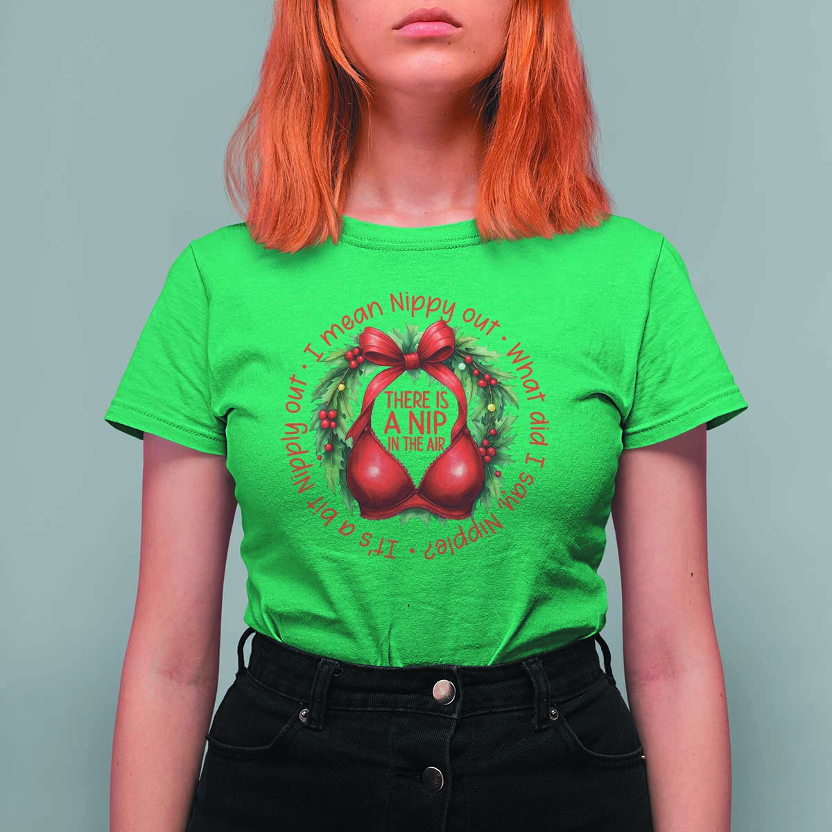 Funny Christmas Movie T Shirt For Women Its A Bit Nipply Out I Mean Nippy Out What Did I Say Nipple - Wonder Print Shop