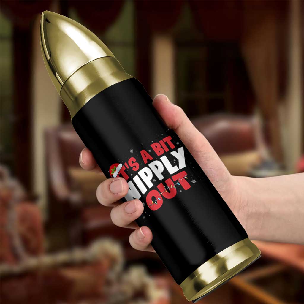 Funny Christmas Movie Bullet Tumbler It's A Bit Nipply Out Xmas Vacation Holiday - Wonder Print Shop