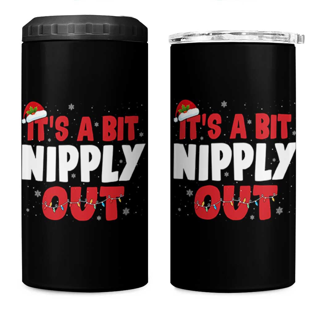 Funny Christmas Movie 4 in 1 Can Cooler Tumbler It's A Bit Nipply Out Xmas Vacation Holiday - Wonder Print Shop