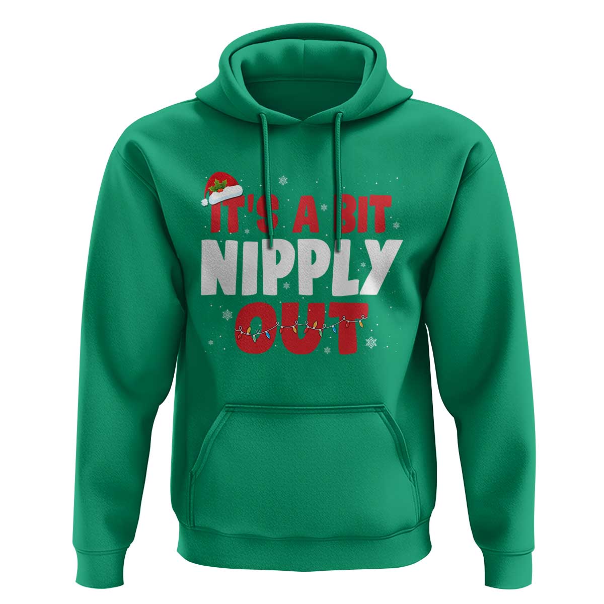 Funny Christmas Movie Hoodie It's A Bit Nipply Out Xmas Vacation Holiday - Wonder Print Shop