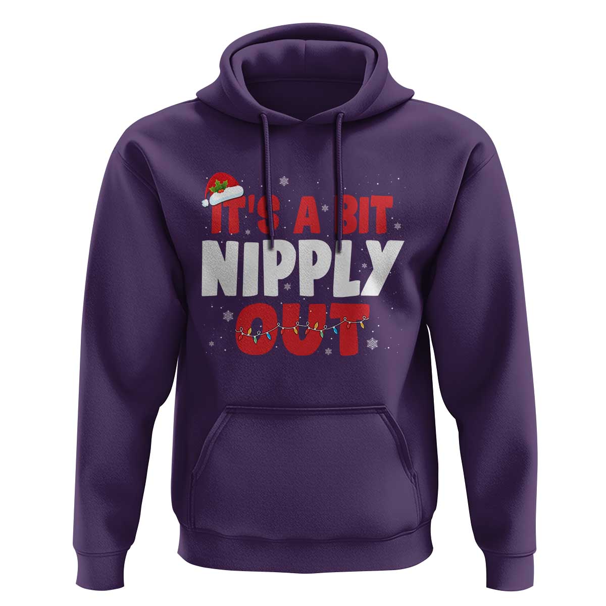 Funny Christmas Movie Hoodie It's A Bit Nipply Out Xmas Vacation Holiday - Wonder Print Shop