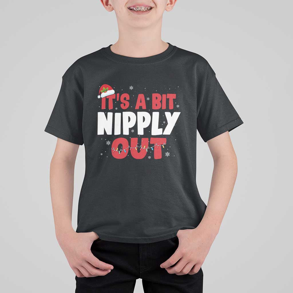 Funny Christmas Movie T Shirt For Kid It's A Bit Nipply Out Xmas Vacation Holiday - Wonder Print Shop