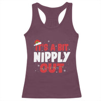 Funny Christmas Movie Racerback Tank Top It's A Bit Nipply Out Xmas Vacation Holiday - Wonder Print Shop