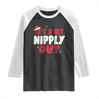 Funny Christmas Movie Raglan Shirt It's A Bit Nipply Out Xmas Vacation Holiday - Wonder Print Shop