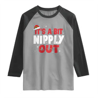 Funny Christmas Movie Raglan Shirt It's A Bit Nipply Out Xmas Vacation Holiday - Wonder Print Shop