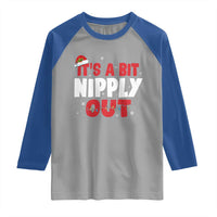 Funny Christmas Movie Raglan Shirt It's A Bit Nipply Out Xmas Vacation Holiday - Wonder Print Shop