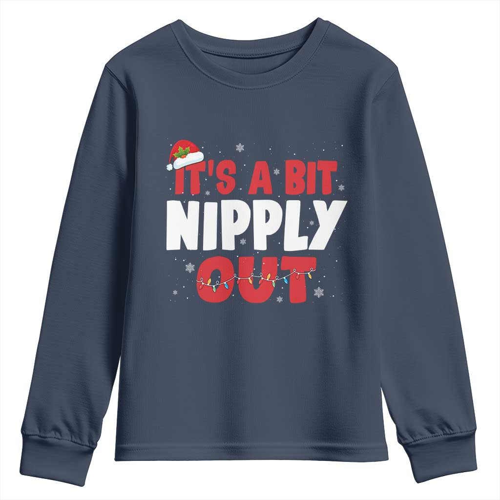 Funny Christmas Movie Youth Sweatshirt It's A Bit Nipply Out Xmas Vacation Holiday - Wonder Print Shop