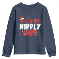 Funny Christmas Movie Youth Sweatshirt It's A Bit Nipply Out Xmas Vacation Holiday - Wonder Print Shop