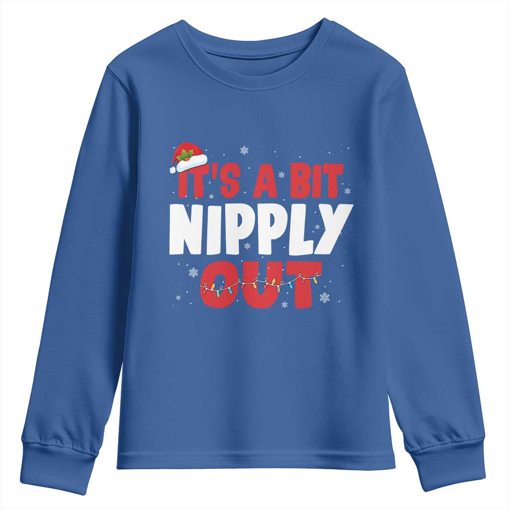 Funny Christmas Movie Youth Sweatshirt It's A Bit Nipply Out Xmas Vacation Holiday - Wonder Print Shop