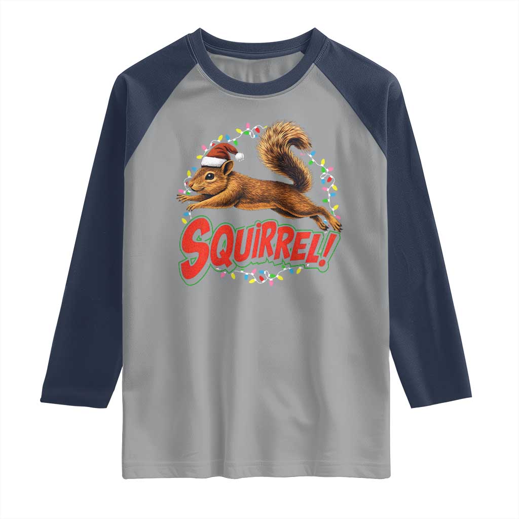 Funny Christmas Squirrel Raglan Shirt Xmas Vacation Holiday Movie - Wonder Print Shop
